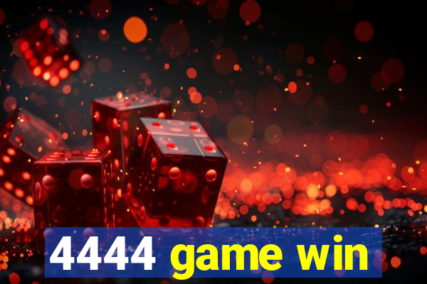 4444 game win